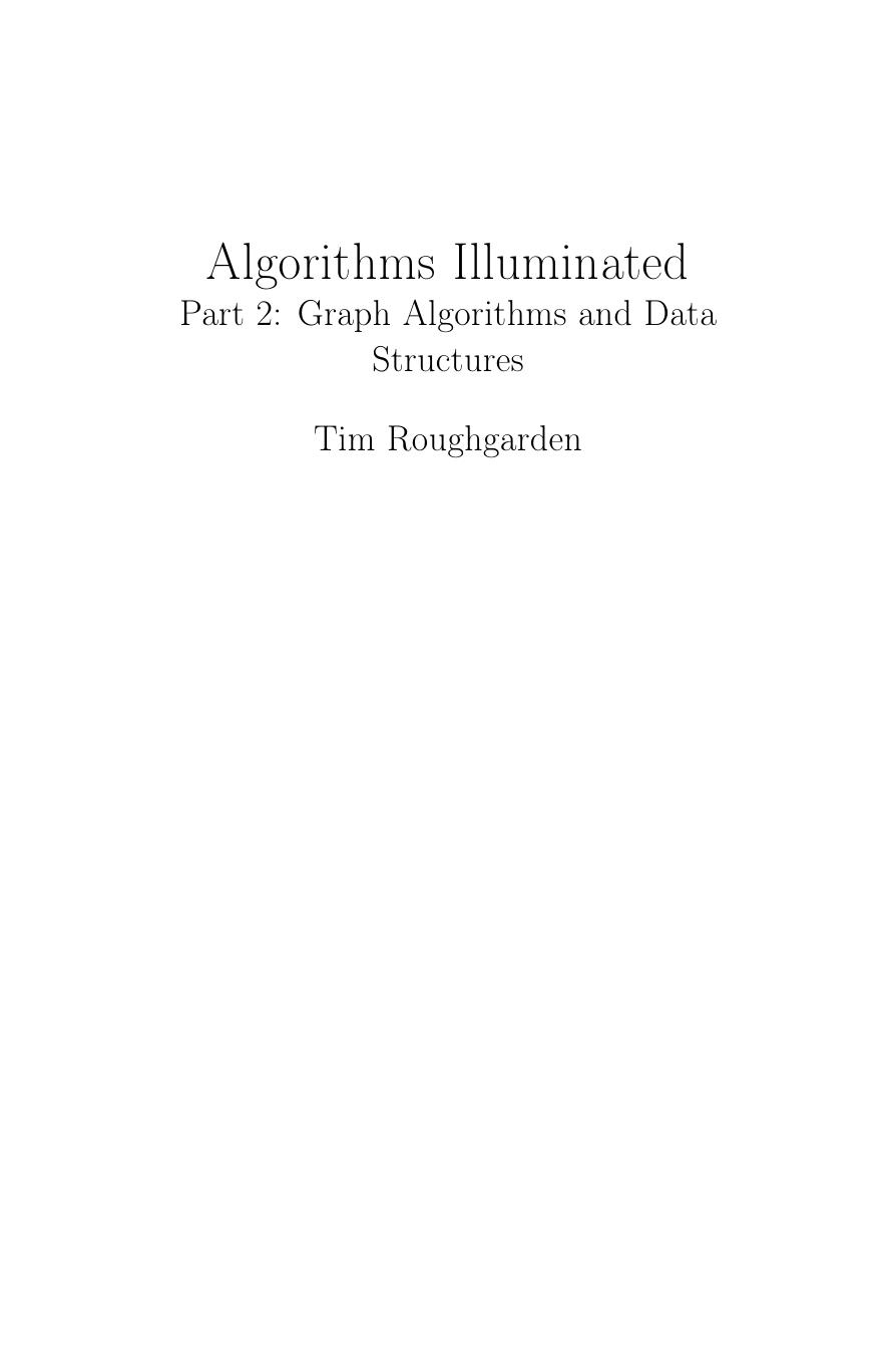 Algorithms Illuminated II - Graph Algorithms