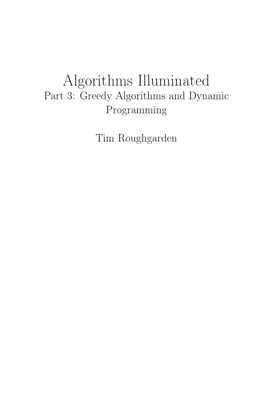 Algorithms Illuminated III - Greedy Algorithms