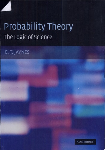 Probability Theory: The Logic of Science